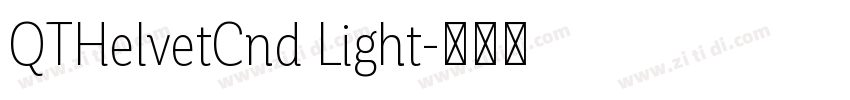 QTHelvetCnd Light字体转换